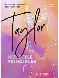 TAYLOR Her Style Principles