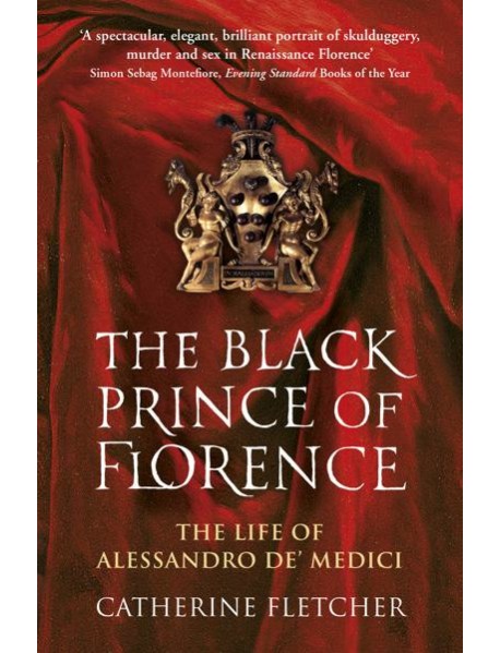 The Black Prince of Florence