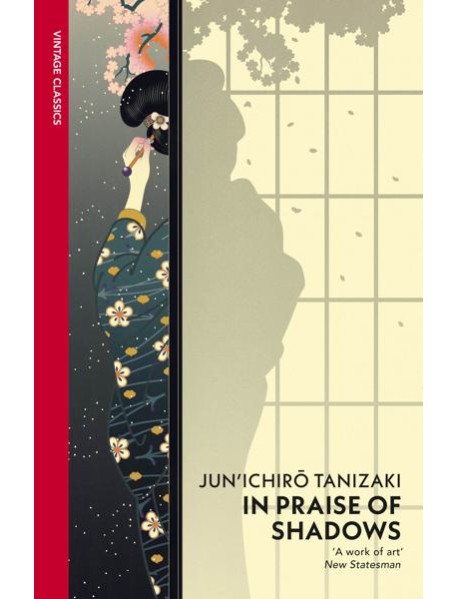 In Praise of Shadows