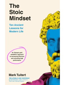 The Stoic Mindset