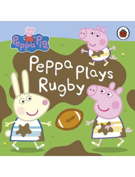 Peppa Pig Peppa Plays Rugby