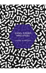 Guns Germs and Steel