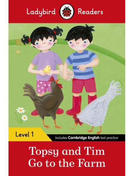Ladybird Readers Level 1 Topsy and Tim