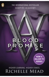 Vampire Academy Blood Promise book 4