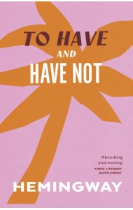 To Have and Have Not