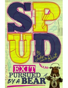 Spud Exit Pursued by a Bear
