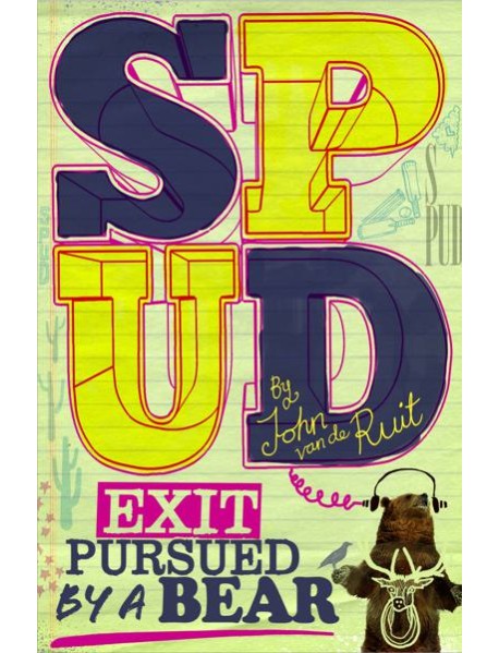 Spud Exit Pursued by a Bear