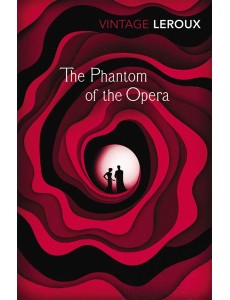 The Phantom of the Opera The Phantom of the Opera