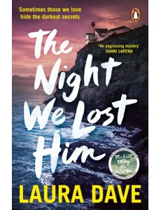 The Night We Lost Him The Night We Lost Him