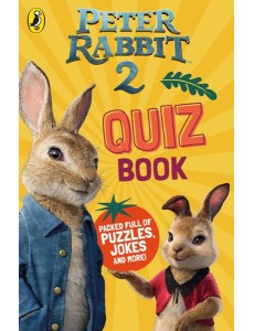 Peter Rabbit Movie 2 Quiz Book Peter Rabbit Movie 2 Quiz Book
