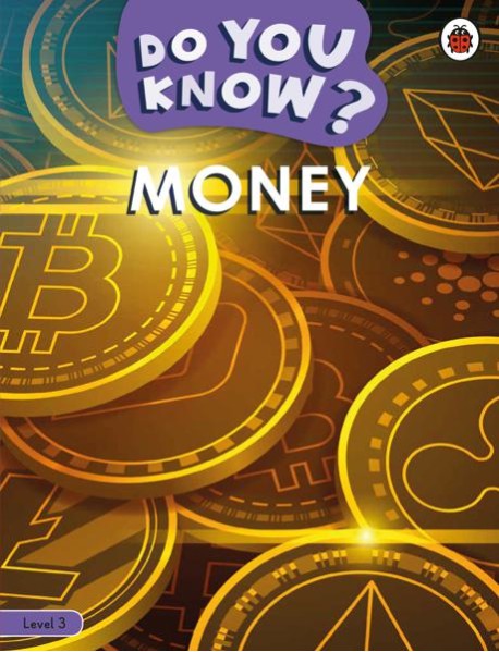Do You Know Level 3 Money