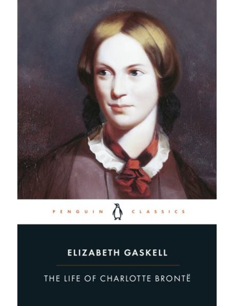 The Life of Charlotte Bronte