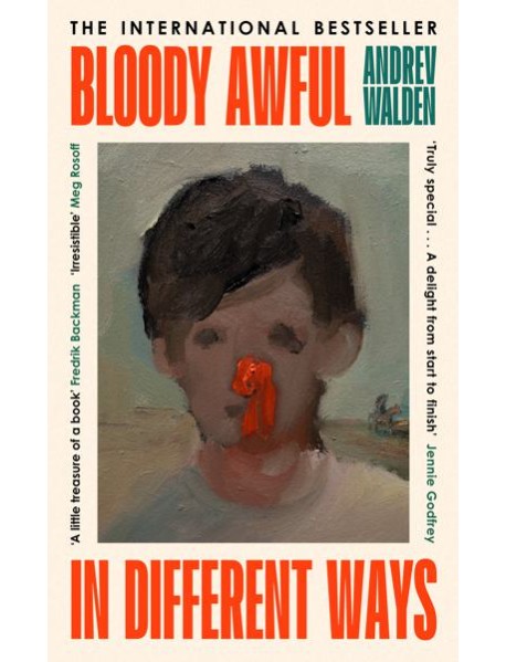 Bloody Awful in Different Ways