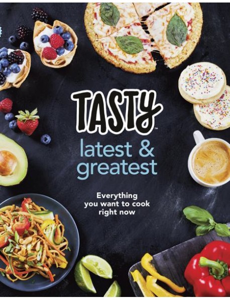 Tasty Latest and Greatest
