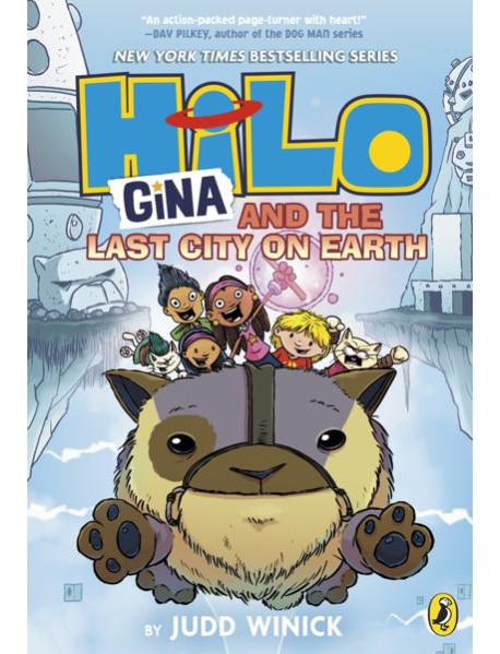 Hilo Gina and the Last City on Earth