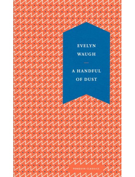 A Handful of Dust