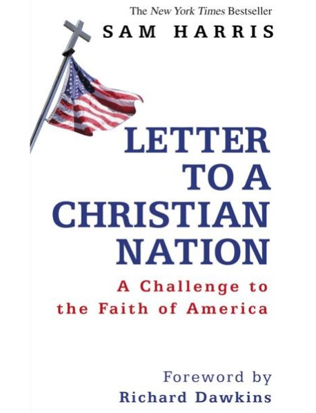 Letter to a Christian Nation