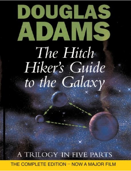 The Hitch Hikers Guide To The Galaxy