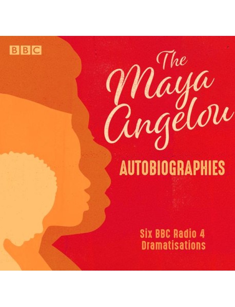 The Maya Angelou Autobiographies