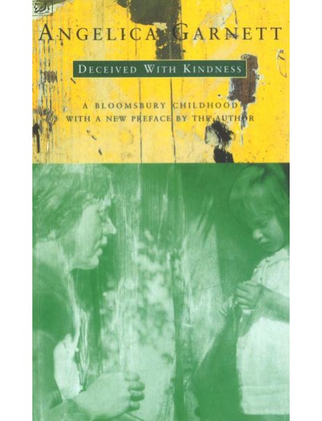 Deceived With Kindness