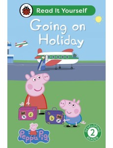 Peppa Pig Going on Holiday Read It Your
