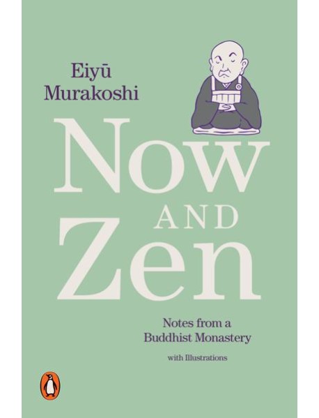 Now and Zen