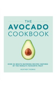 The Avocado Cookbook
