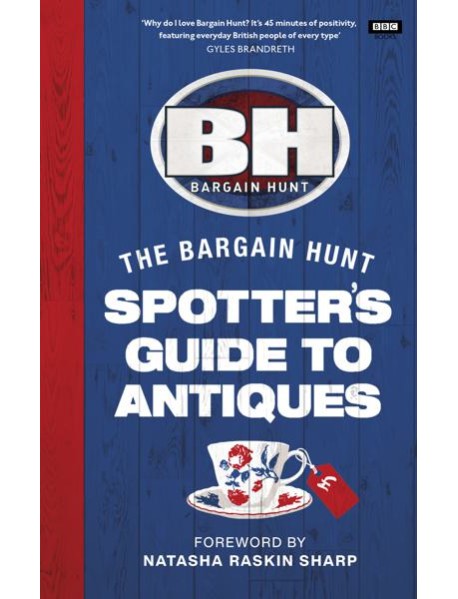 Bargain Hunt The Spotters Guide to Anti