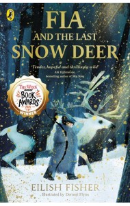 Fia and the Last Snow Deer