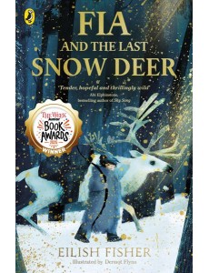 Fia and the Last Snow Deer