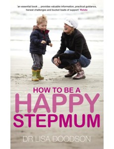 How to be a Happy Stepmum