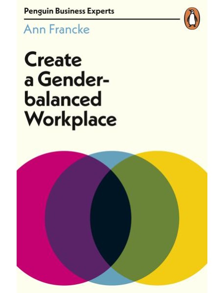 Create a GenderBalanced Workplace