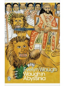 Waugh in Abyssinia