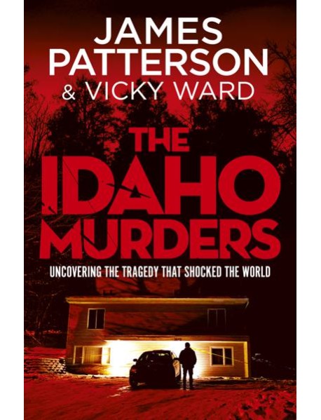 The Idaho Murders
