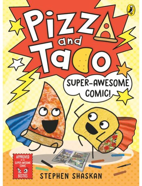 Pizza and Taco SuperAwesome Comic