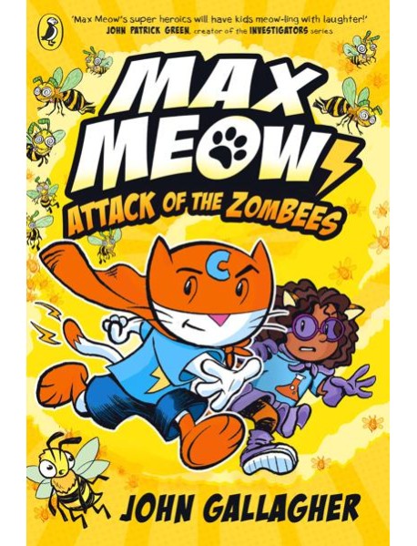 Max Meow Book 5 Attack of the ZomBEES