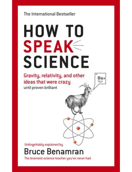How to Speak Science