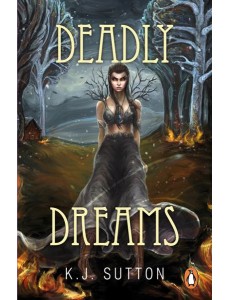 Deadly Dreams Deadly Dreams