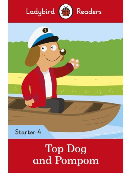 Ladybird Readers Starter Level 4 Top D