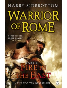 Warrior of Rome I Fire in the East Warrior of Rome I Fire in the East