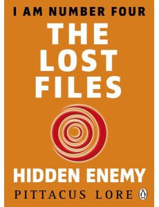 I Am Number Four The Lost Files Hidden