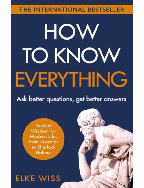 How to Know Everything