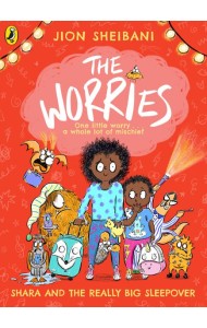 The Worries Shara and the Really Big Sl