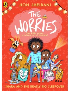 The Worries Shara and the Really Big Sl