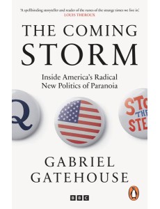 The Coming Storm