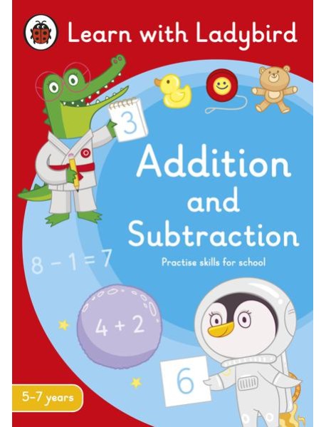 Addition and Subtraction A Learn with L