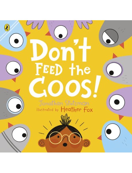 Dont Feed the Coos