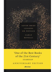 Seven Brief Lessons on Physics