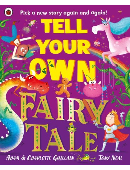 Tell Your Own Fairy Tale
