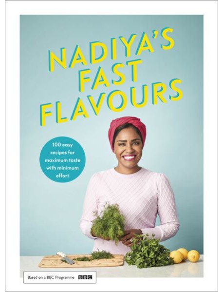 Nadiyas Fast Flavours